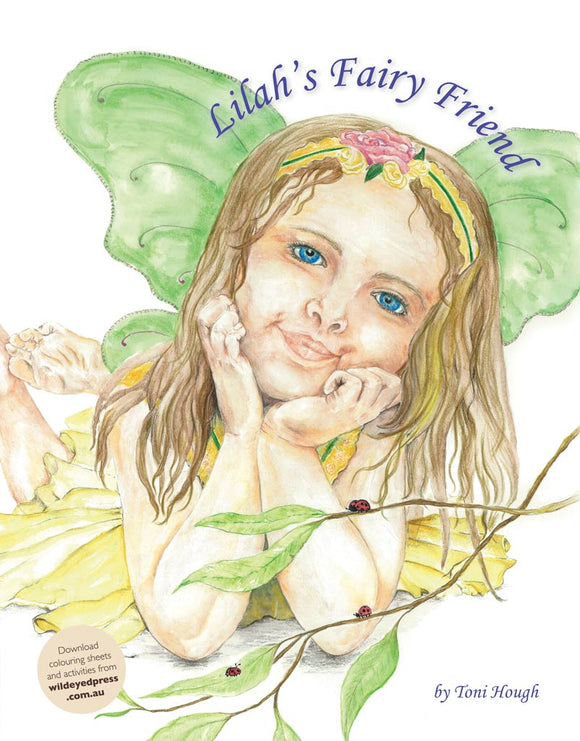 Children's Book - Lilah's Fairy Friend